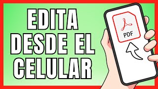 Cómo Editar Un PDF Desde Mi Celular  Modificar Un PDF Gratis 2024 [upl. by Bate]