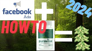 Clickbank Tutorial Puravive and Facebook Ads 2024 Method [upl. by Eralc]