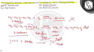 Two isomeric ketones 3pentanone and 2pentanone can be distinguis [upl. by Tomasine]