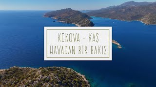 KAŞ KEKOVA DRON ÇEKİMİ [upl. by Aerdna]