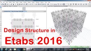 Design amp interpret the results in Etabs 2016 [upl. by Llovera279]