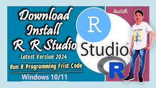 How to Download and Install R and RStudio On Windows 10 l 11 Latest 2024 [upl. by Kalfas]