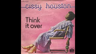 Cissy Houston  Think It Over 1978 Vinyl [upl. by Metts]