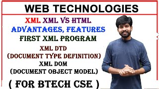 XMLextensible markup languageadvantages features XML DOM XML DTDdocument type definitionXML [upl. by Nicolau]