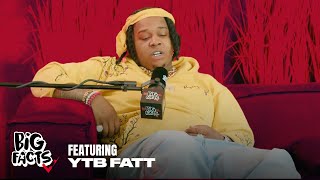 YTB FATT Talks Sobriety Rylo Rodriguez Alicia Keys and More On Big Facts [upl. by Atnauqal]