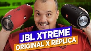 JBL XTREME ORIGINAL X RÉPLICA  O melhor comparativo da internet [upl. by Nylanej]