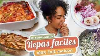 Une journée de repas DÉLICIEUX ÉQUILIBRÉS et ÉCONOMIQUES 100 fait maison [upl. by Pich633]