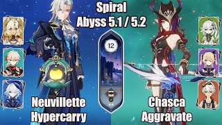 C0 Neuvillette Hypercarry and C0 Chasca Aggravate SPIRAL ABYSS 51  52  Genshin impact [upl. by Jacie835]