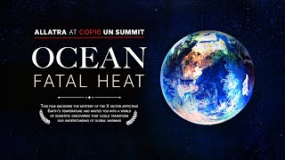 ALLATRA at UN Summit COP16  Climate Crisis and Ocean Pollution Documentary [upl. by Lsil]