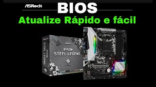 Como atualizar Bios B450m Steel Legend rápido e fácil [upl. by Herrmann]