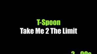 TSpoon  Take Me 2 The Limit [upl. by Foley607]