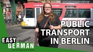 Public Transport in Berlin  Super Easy German 43 [upl. by Aurel191]