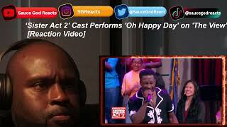 ‘Sister Act 2 Cast Performs Oh Happy Day on The View  REACTION [upl. by Nauqahs]