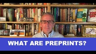 What are Preprints [upl. by Aceissej82]