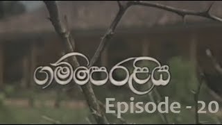 Gamperaliya ගම්පෙරළිය  Episode 20 Final [upl. by Pike]