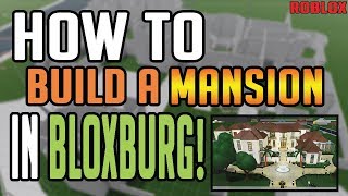 HOW TO BUILD A 400K MANSION IN BLOXBURG  Speed Building My Mansion ROBLOX Part 1 [upl. by Aseela381]