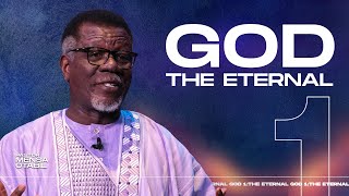 GOD 1  The Eternal  Pastor Mensa Otabil  ICGC Christ Temple [upl. by Omura387]