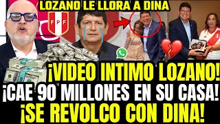 FILTRA VIDEO INT1MO BETO HACE MRD4 A LOZANO TRAS CAER CON MILLONES EN SU CASA Y FOTOS CON DINA [upl. by Sandi815]