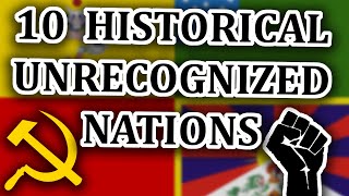 10 unrecognised historical Nations  ft Historical Hindsight [upl. by Aikar]