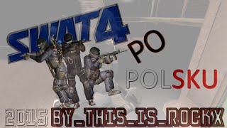 Jak zainstalować spolszczenie do SWAT 4 [upl. by Analed]