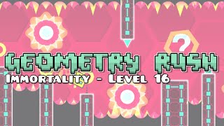 Geometry Rush  Immortality [upl. by Courtnay]