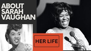 Sarah Vaughan The quotDivine Onequot conquered the world of Music [upl. by Beckie]