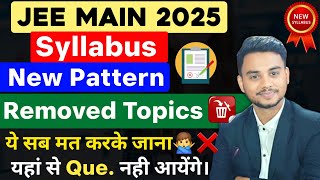 JEE Main 2025 Syllabus  JEE Main 2025 Deleted Syllabus  JEE Main 2025 Reduced Syllabus jeemain [upl. by Urbana]