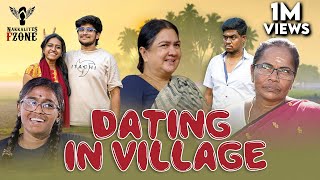 Dating In Village  Nakkalites Fzone [upl. by Auston]