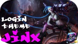 Jinx  Login Theme with Lyrics 41 [upl. by Belamy]