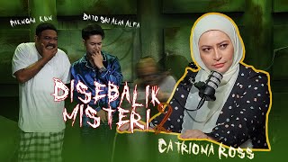 DISEBALIK MISTERI MUSIM 2 EP 5  CATRIONA ROSS  Misteri Nenek Kebayan [upl. by Gnus]