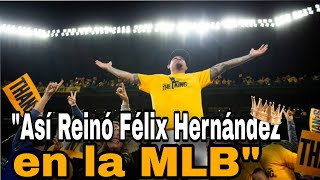 quot¿Qué tan bueno fue Félix Hernández en la MLB  El Rey en el Montículoquot [upl. by Beaulieu594]