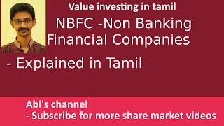 NBFC  Non Banking Financial Companies  Explained in Tamil [upl. by Sirak]