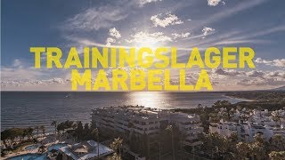 Best of BVB Training Camp in Marbella 2018 🇪🇸 [upl. by Amyaj]