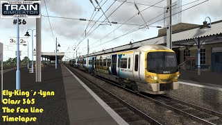 Train Simulator Classic 56 ElyKing´s LynnClass 365The Fen LineTimelapse [upl. by Sennahoj]