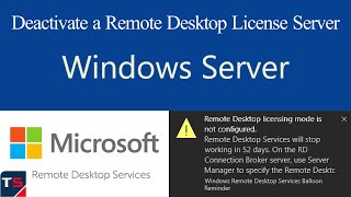 Deactivate a Remote Desktop License Server  Remove RDS CALs from an RDS License Server [upl. by Aleit]