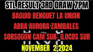 STL RESULT 7PM DRAW LUZON AREAS BAGUIO BENGUET LA UNION NOVEMBER 22024 [upl. by Helali]