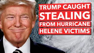 Trump is STEALING 8 MILLION from Hurricane Helene Victims [upl. by Novyaj]