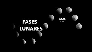 Fases Lunares octubre 2024 [upl. by Alletsirhc]