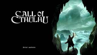 Call of Cthulhu  Main Menu Theme [upl. by Bebe]