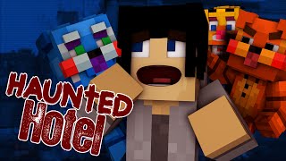 Haunted Hotel  BABY FNAF 29  Minecraft Roleplay [upl. by Edgell]