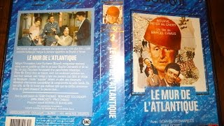 Ouverture de Le Mur de LAtlantique film 1970VHS FR [upl. by Friend]