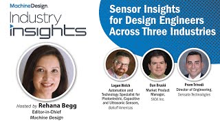 Sensor Insights for Design Engineers Across Three Industries [upl. by Akinuahs587]