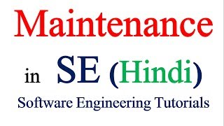 Maintenance in Software Engineering  Software Engineering Tutorials [upl. by Jehias]