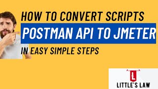 How to Integrate and Convert Postman API Tests to JMeter Scripts for Load Test jmeter postman [upl. by Leuams]