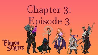 DampD Chapter 3 Episode 3  Campaign 1  Investigations with Demons [upl. by Acinomaj121]