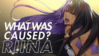 What Was Caused  Riina Official MV [upl. by Elmore]