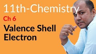 FSc Chemistry Book 1 ch 6  Valence Shell Electron  11th Class Chemistry [upl. by Anidualc260]