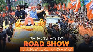 PM Modi holds road show in Bengaluru Karnataka [upl. by Ursi507]