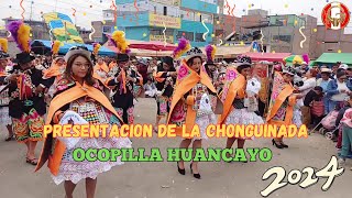 PRESENTACION DE CHONGUINADA EN OCOPILLA 2024 [upl. by Fitts]