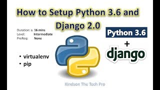 How To Easy Setup Python 36 with Django 20 Using pip and virtualenv [upl. by Nnyleimaj351]